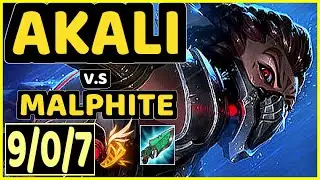 BROKEN BLADE (AKALI) vs MALPHITE - 9/0/7 KDA TOP GAMEPLAY - EUW Ranked MASTER