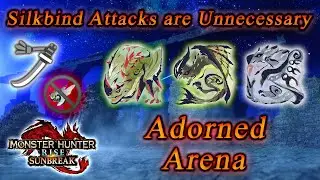 [MHR:SB] LS | this Arena was Adorned with my Silkbind Attacks... now i have none left for myself 😭