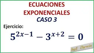 ECUACIONES EXPONENCIALES  / CASO 3 (logaritmos )