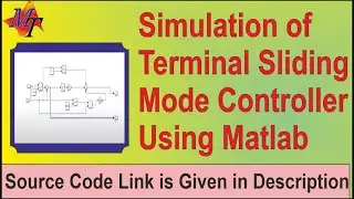 Simulation of Terminal Sliding Mode Controller Using MATLAB.