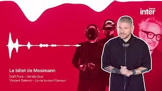 Daft Punk x Vincent Delerm (Mosimann's Dream Track) #1