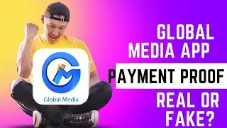 Global Media App Real or Fake | Global Media App Review | Gbmedias.org Review | Payment Proof 😲