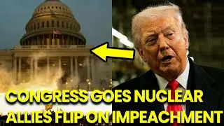 Congress GOES NUCLEAR as Trump Allies FLIP on IMPEACHMENT