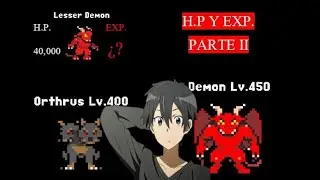 H.P. Y EXP. DE TODOS LOS MOBS PARTE 2/4