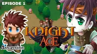 Knight Age Online (Assassins) Episode 1