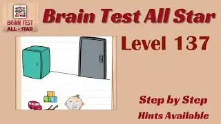 Brain Test All Star Level 137 &ndash; Quick & Easy Solution!