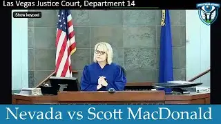 The State of Nevada vs John Scott MacDonald, August 27, 2024