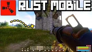 КАК РЕЙДИТЬ В ЭТОМ ВАШЕМ RUST MOBILE? СОЛО ВЫЖИВАНИЕ В МОБИЛЬНОМ РАСТЕ ДО ВЫХОДА RUST MOBILE! #rust 