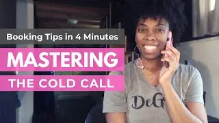 Musician Booking Tips in 4 Minutes: Mastering The Cold Call