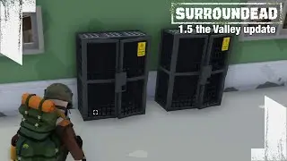 ★ I love weapons lockers when it's still early days -- SurrounDead 1.5 the Valley -- ep 3