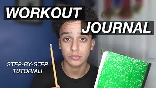 How To Track Workout Progress With Journaling | Step-By-Step Tutorial