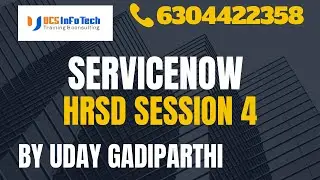 ServiceNow HRSD session 4 explained in detail by Uday Gadiparthi.Contact us at 6304422358