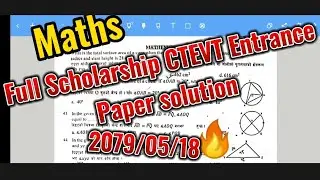 Scholarship CTEVT ENTRANCE PAPER SOLUTION 2079/05/18|| #ctevtentranceexam #ctevt