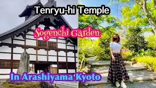 Tenryuji Temple/Sogenchi Garden in Kyoto @edenfox04 channel