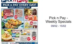 Pick n Pay - Weekly Specials 09/02 - 15/02