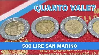 500 Lire San Marino, Valore, Quanto Valgono? 3 Monete Rare della Repubblica di San Marino