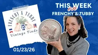 This Week on Etsy || Frenchy And Tubby - Vintage Finds || 01/23/2026
