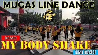 #DEMO | #MY #BODY #SHAKE #linedance | #MUGAS #semarang -Pembina : #suroto - 2HF Dance Community