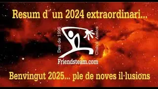 Club Friendsteam.com. Resum 2024. Benvingut 2025!!