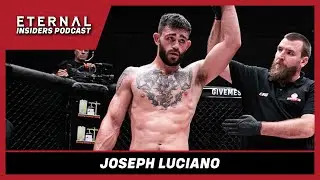Eternal Insiders Podcast: Joseph Luciano