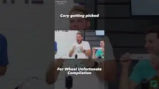Cory Getting Picked for Wheel Compilation 😂