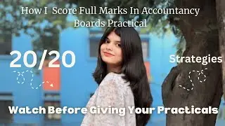 Score Full marks In Accountancy Practical | Strategy |