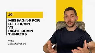 Messaging for Left-Brain vs Right-Brain Thinkers