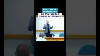 O potencial terap&ecirc;utico da AYAHUASCA e outros ente&oacute;genos!