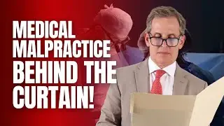 You Deserve the Truth About Medical Malpractice