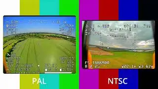 FPV Comparison of NTSC vs PAL