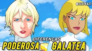 PODEROSA e GALATEA SÃO PERSONAGENS DIFERENTES! [EXPLICAÇÃO]