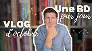 RETOUR DU CHALLENGE D'OCTOBRE + Discussion sur la chaine BD
