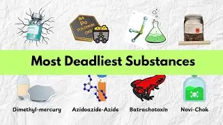 Most Deadliest Substances Ever Made By Humans