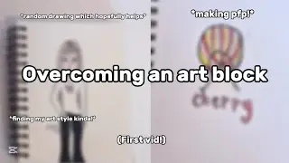 Trying to Overcome an art block and making pfp!!! (First vid) 