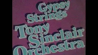 tony sinclair orchestra -- gypsy strings 1978