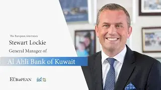Al Ahli Bank of Kuwait  - Ep 2 | The European Interviews