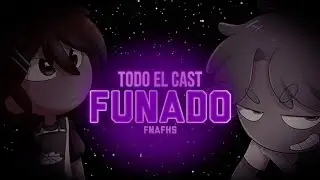 MAS INFORMACI&Oacute;N SOBRE LAS FUNAS A FNAFHS: Hyurno - It'sFandubTime y Dualkey