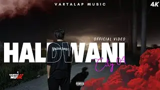 HALDWANI - Vartalap music || (PROD BY - @boyfifty &nbsp;)