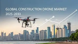 Construction Drone Market Size, Share, Trends, Growth, And Forecast 2025-2033