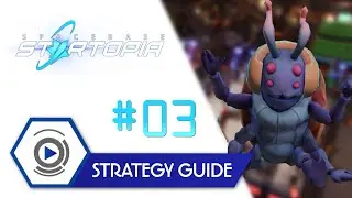 Spacebase Startopia: Communication and Recycling #03 | Strategy Guide