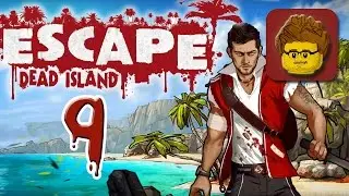 Escape Dead Island - #9 - Das Gas-Labor (Let's Play / Fritz oder stirb!)