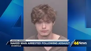 EPD: Naked man arrested for assault, admits to taking mushrooms and alcohol