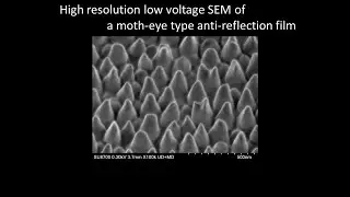 [Materials] High resolution low voltage SEM of a moth-eye type anti reflection film