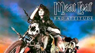 Meatloaf- Bad Attitude Album Review 