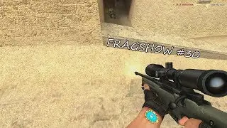 fragshow #30 | old css | ucp8.1-8.5 |