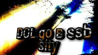 DOL go в ssb sity