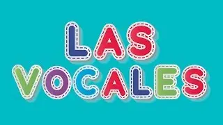 Canci&oacute;n para ni&ntilde;os para aprender las vocales | Canciones infantiles👧👦