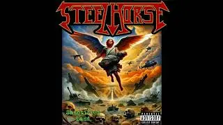 &ldquo;STEELHORSE ~FREEDOM