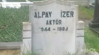 ALPAY İZER KABRİ ZİNCİRLİKUYU MEZARLIĞI