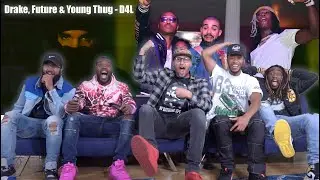 Drake ft. Future & Young thug - D4L REACTION! (Dark Lane Demo Tapes)